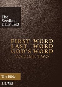 bokomslag First Word. Last Word. God's Word. Volume 2