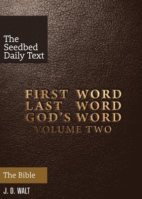 First Word. Last Word. God's Word. Volume 2 1