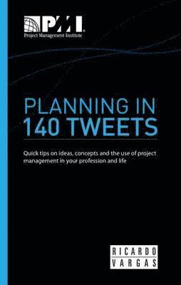 Ricardo Viana Vargas - Planning in 140 Tweets, Häftad