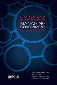 bokomslag Challenges and Best Practices of Managing Government Projects and Programs