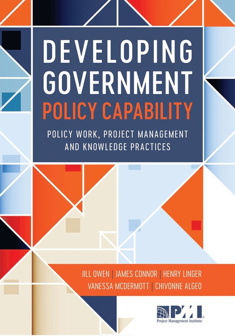 Chivonne Algeo, James Connor, Henry Linger, Vanessa McDermott, Jill Owen, Algeo, Connor, Mcdermott, Owen - Developing Government Policy Capability, Häftad