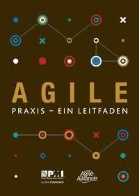 bokomslag Agile praxis - ein leitfaden (German edition of Agile practice guide)