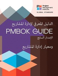 bokomslag A Guide to the Project Management Body of Knowledge (PMBOK Guide) - The Standard for Project Management (ARABIC)
