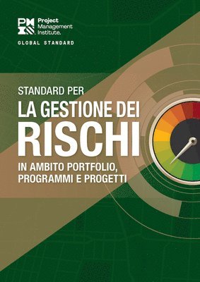 Standard for Risk Management in Portfolios, Programs, and Projects (ITALIAN)