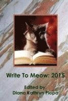 bokomslag Write To Meow 2015