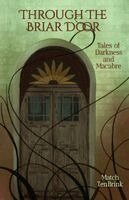 Match Tenbrink - Through the Briar Door, Häftad