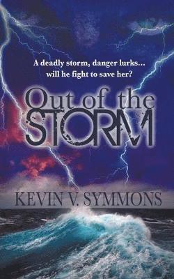 Out of the Storm 1