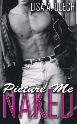 Picture Me Naked 1