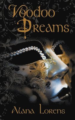Alana Lorens - Voodoo Dreams, Häftad