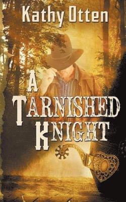 bokomslag A Tarnished Knight