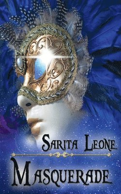 Sarita Leone - Masquerade, Häftad