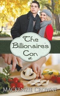 bokomslag The Billionaire's Con