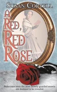 bokomslag A Red, Red Rose