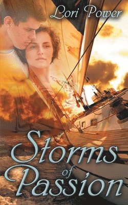 Storms of Passion 1