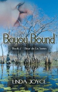 bokomslag Bayou Bound