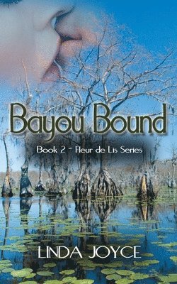 Bayou Bound 1