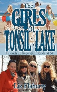 bokomslag The Girls of Tonsil Lake