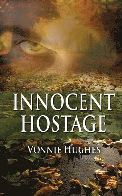 Innocent Hostage 1