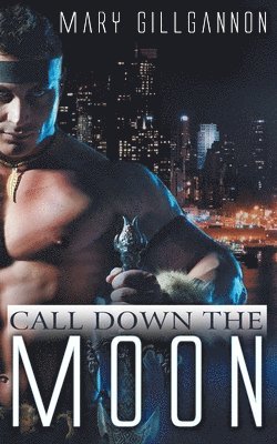 Call Down the Moon 1