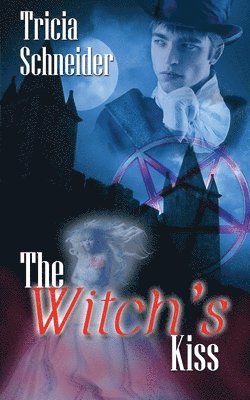 Witch's Kiss 1