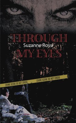 Suzanne Rossi - Through My Eyes, Häftad