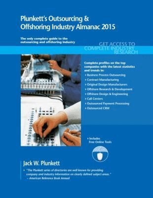 Jack W. Plunkett - Plunkett's Outsourcing & Offshoring Industry Almanac 2015, Häftad