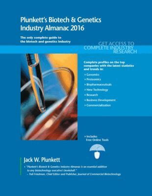Jack W. Plunkett - Plunkett's Biotech & Genetics Industry Almanac 2016, Häftad