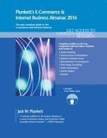 bokomslag Plunkett's E-Commerce & Internet Business Almanac 2016