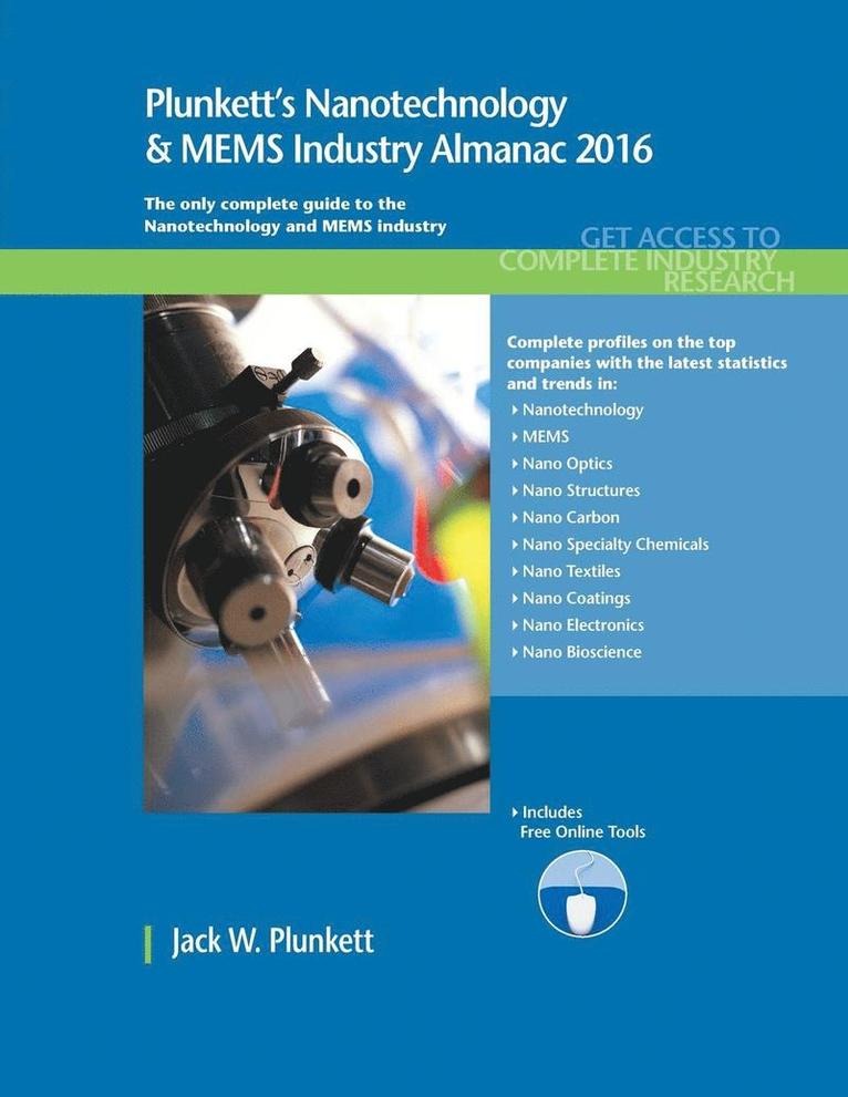 Plunkett's Nanotechnology & MEMS Industry Almanac 2016 1