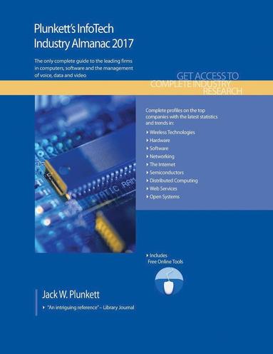 bokomslag Plunkett's InfoTech Industry Almanac 2017