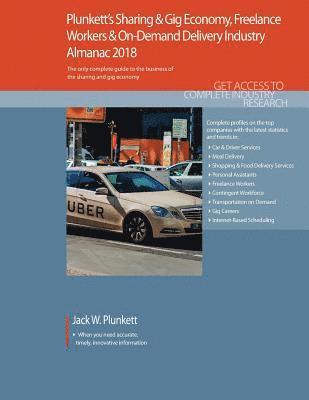 bokomslag Plunketts Sharing & Gig Economy, Freelance Workers & On-Demand Delivery Industry Almanac 2018