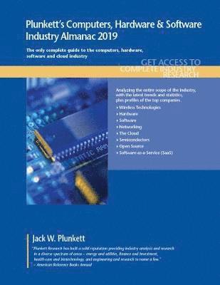 Plunkett's Computers, Hardware & Software Industry Almanac 2019 1