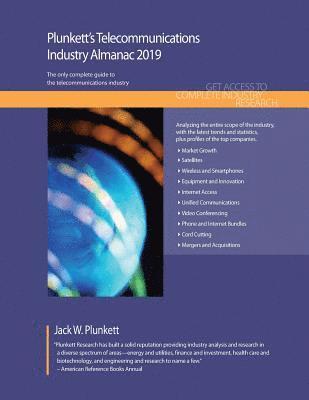 Plunkett's Telecommunications Industry Almanac 2019 1