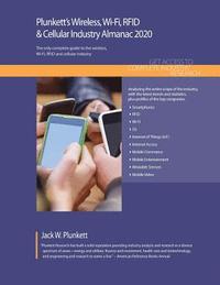 bokomslag Plunkett's Wireless, Wi-Fi, RFID & Cellular Industry Almanac 2020