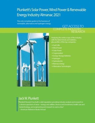 bokomslag Plunkett's Solar Power, Wind Power & Renewable Energy Industry Almanac 2021