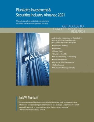 bokomslag Plunkett's Investment & Securities Industry Almanac 2021