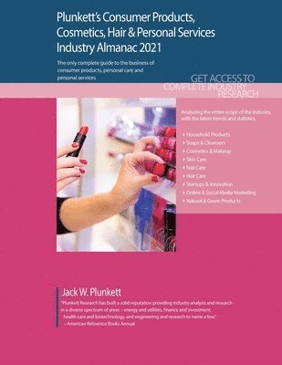 bokomslag Plunkett's Consumer Products, Cosmetics, Hair & Personal Services Industry Almanac 2021