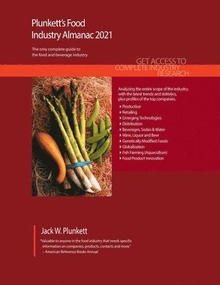 Plunkett's Food Industry Almanac 2021 1