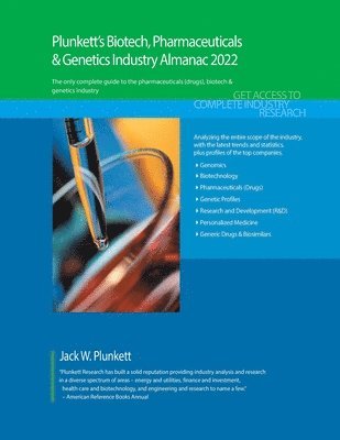 bokomslag Plunkett's Biotech, Pharmaceuticals & Genetics Industry Almanac 2022