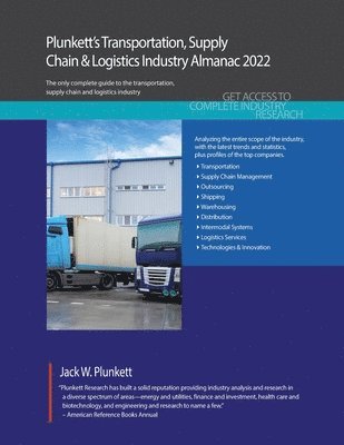 Plunkett's Transportation, Supply Chain & Logistics Industry Almanac 2022 1