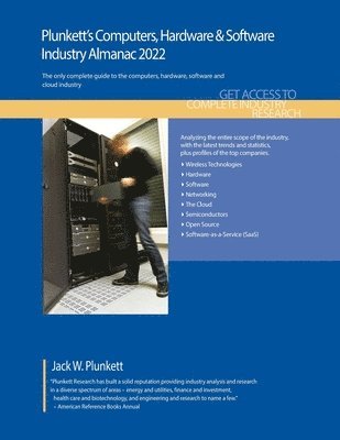 bokomslag Plunkett's Computers, Hardware & Software Industry Almanac 2022