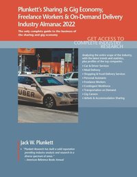 bokomslag Plunkett's Sharing & Gig Economy, Freelance Workers & on-Demand Delivery Industry Almanac 2022