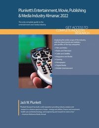 bokomslag Plunkett's Entertainment, Movie, Publishing & Media Industry Almanac 2022