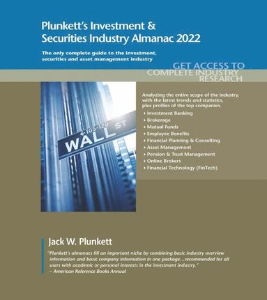 bokomslag Plunkett's Investment & Securities Industry Almanac 2022