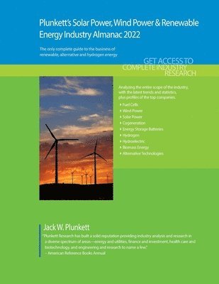 bokomslag Plunkett's Solar Power, Wind Power & Renewable Energy Industry Almanac 2022