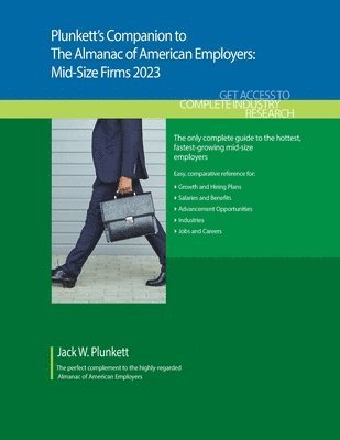 Jack W. Plunkett, W. Plunkett, Jack - Plunkett's Companion to the Almanac of American Employers 2023, Häftad