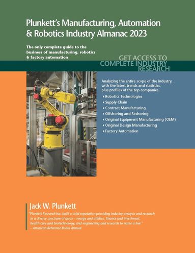 Jack W. Plunkett - Plunkett's Manufacturing, Automation & Robotics Industry Almanac 2023, Häftad