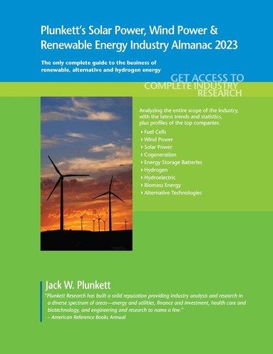 Jack W. Plunkett - Plunkett's Solar Power, Wind Power & Renewable Energy Industry Almanac 2023, Häftad