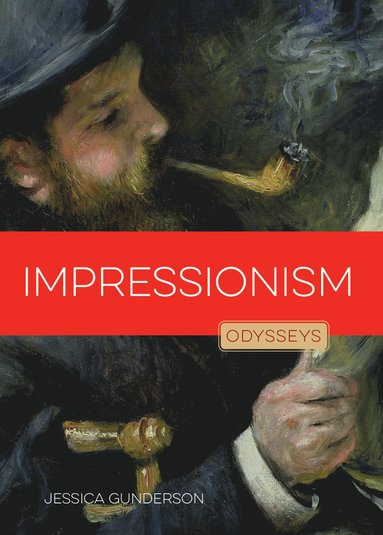 bokomslag Impressionism: Odysseys in Art