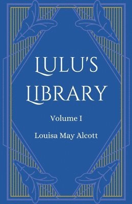 bokomslag Lulu's Library, Volume 1